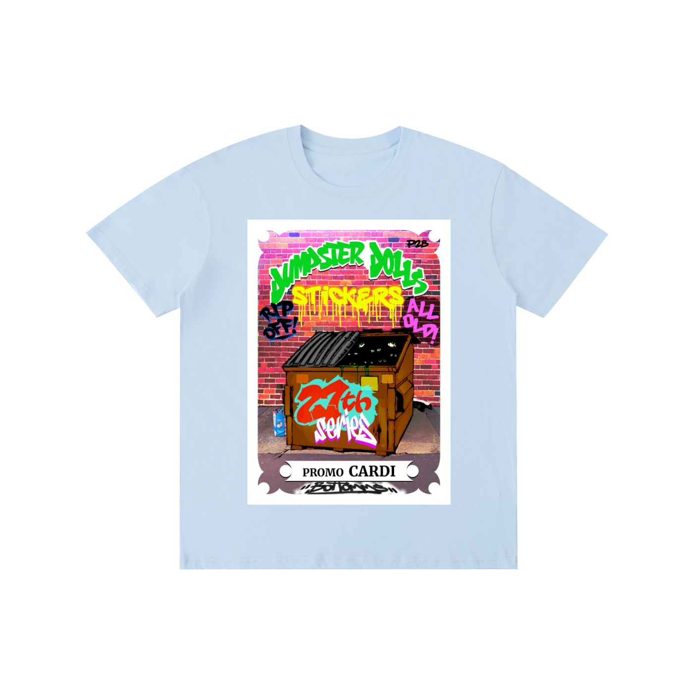 Dumpster Dolls - Promo Cardi - Multiple Colors - Pure Cotton Unisex T-Shirt
