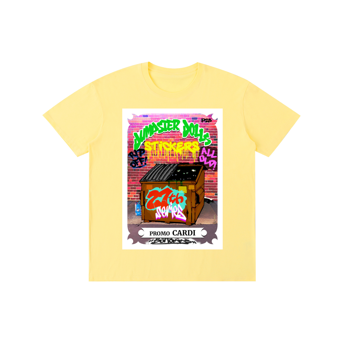 Dumpster Dolls - Promo Cardi - Multiple Colors - Pure Cotton Unisex T-Shirt