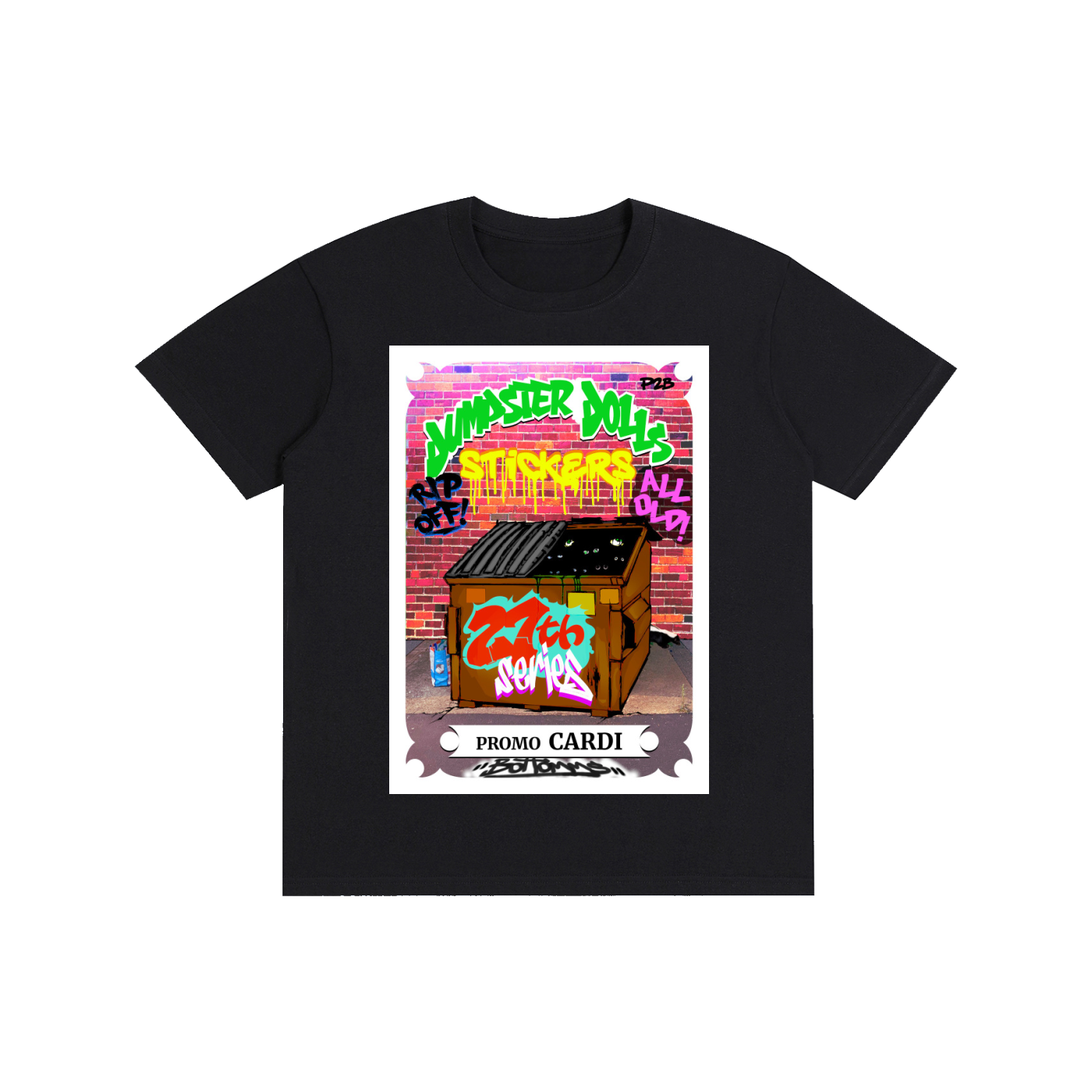 Dumpster Dolls - Promo Cardi - Multiple Colors - Pure Cotton Unisex T-Shirt
