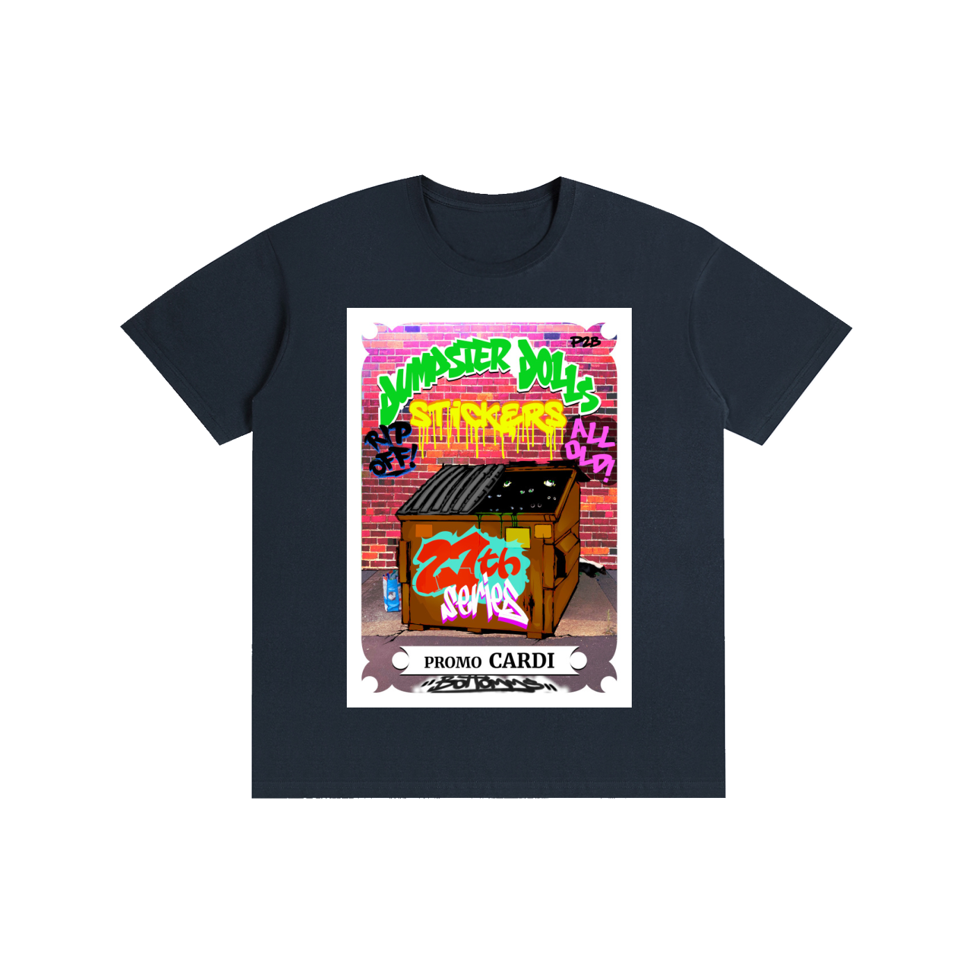 Dumpster Dolls - Promo Cardi - Multiple Colors - Pure Cotton Unisex T-Shirt